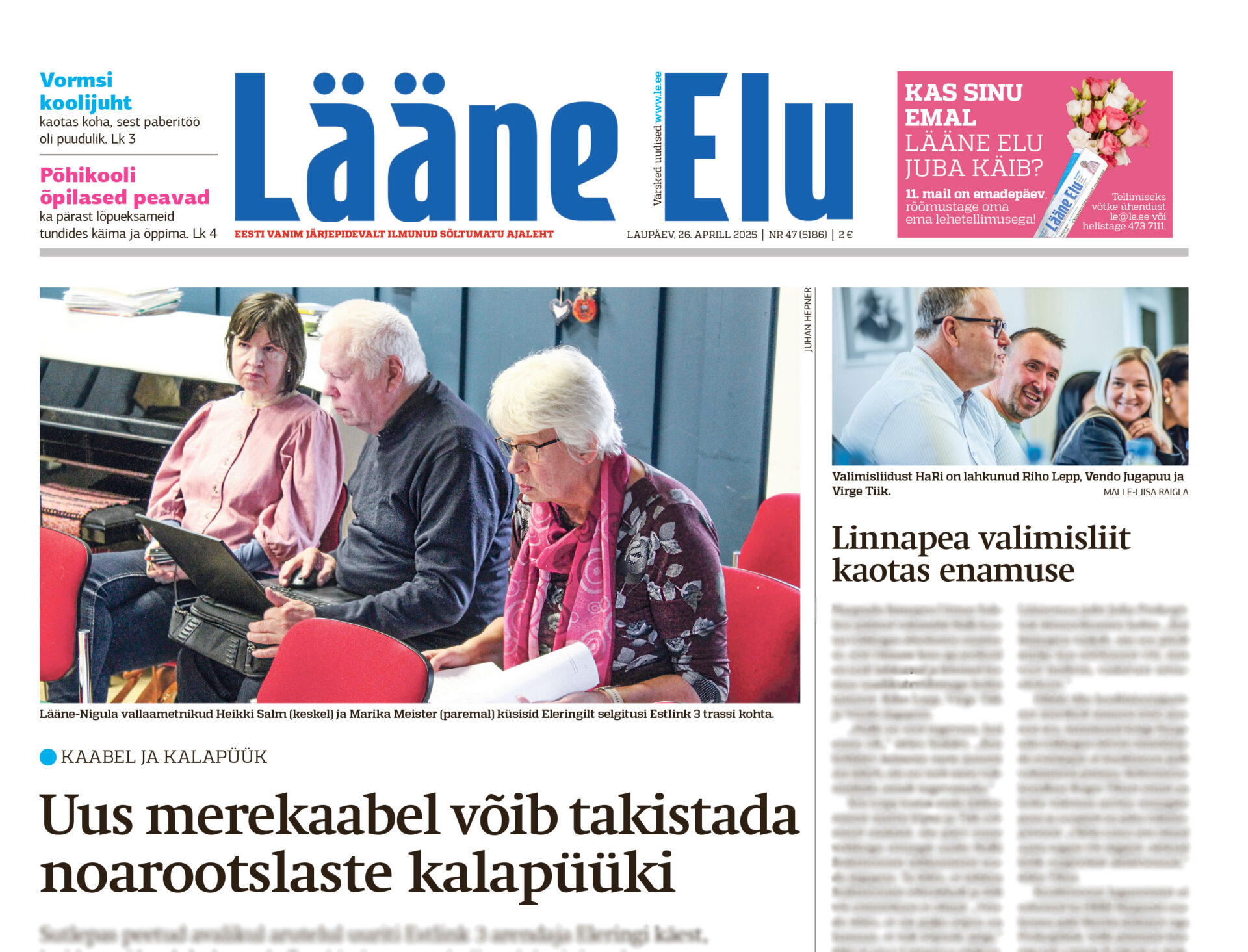 Lääne Elu paberleht laupäeval, 26. aprillil Lääne Elu paberleht laupäeval, 26. aprillil