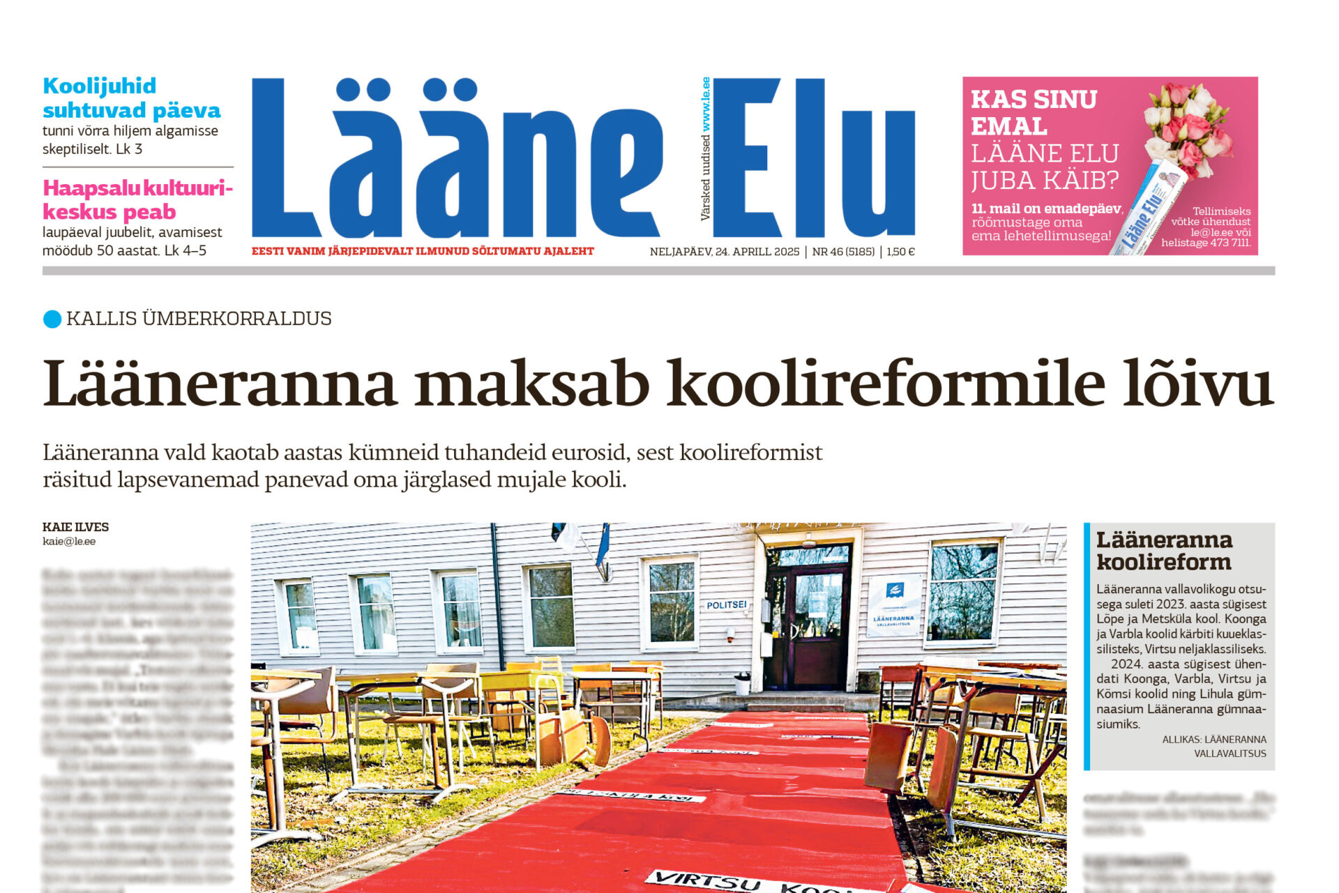 Lääne Elu paberleht laupäeval, 24. mail Lääne Elu paberleht laupäeval, 24. mail